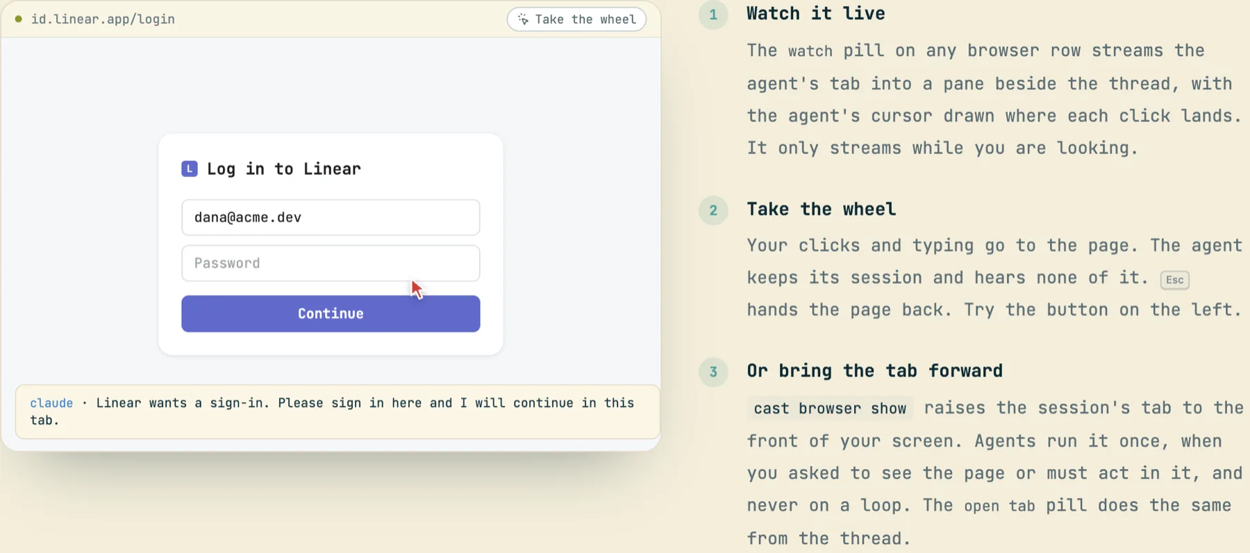 An agent's tab showing a Linear login page with a Take the wheel button, and a message from claude asking the human to sign in so it can continue in the same tab.
