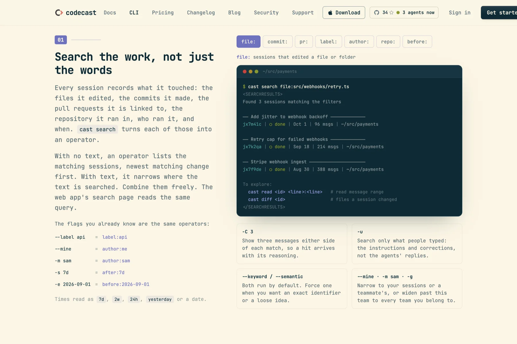 The codecast memory feature page section 'Search the work, not just the words': a row of operator chips (file:, commit:, pr:, label:, author:, repo:, before:) above a terminal running cast search file:src/webhooks/retry.ts that lists three sessions with ids, dates, message counts and repo